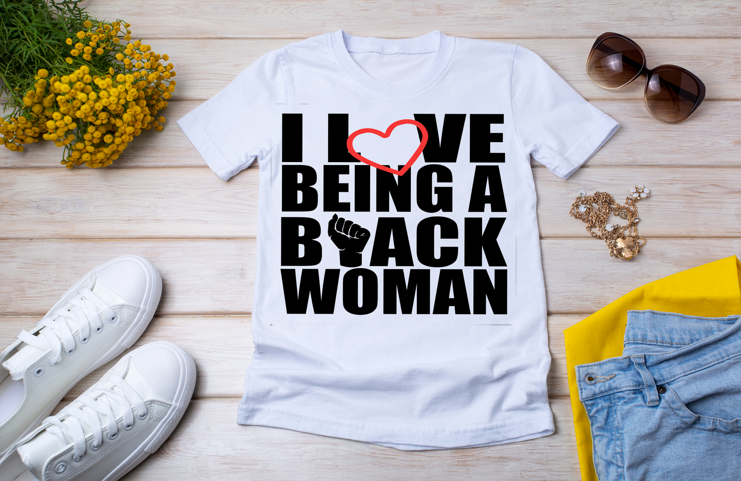 I Love being a Black Woman Shirt